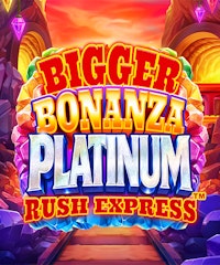 Bigger Bonanza Platinum Rush Express